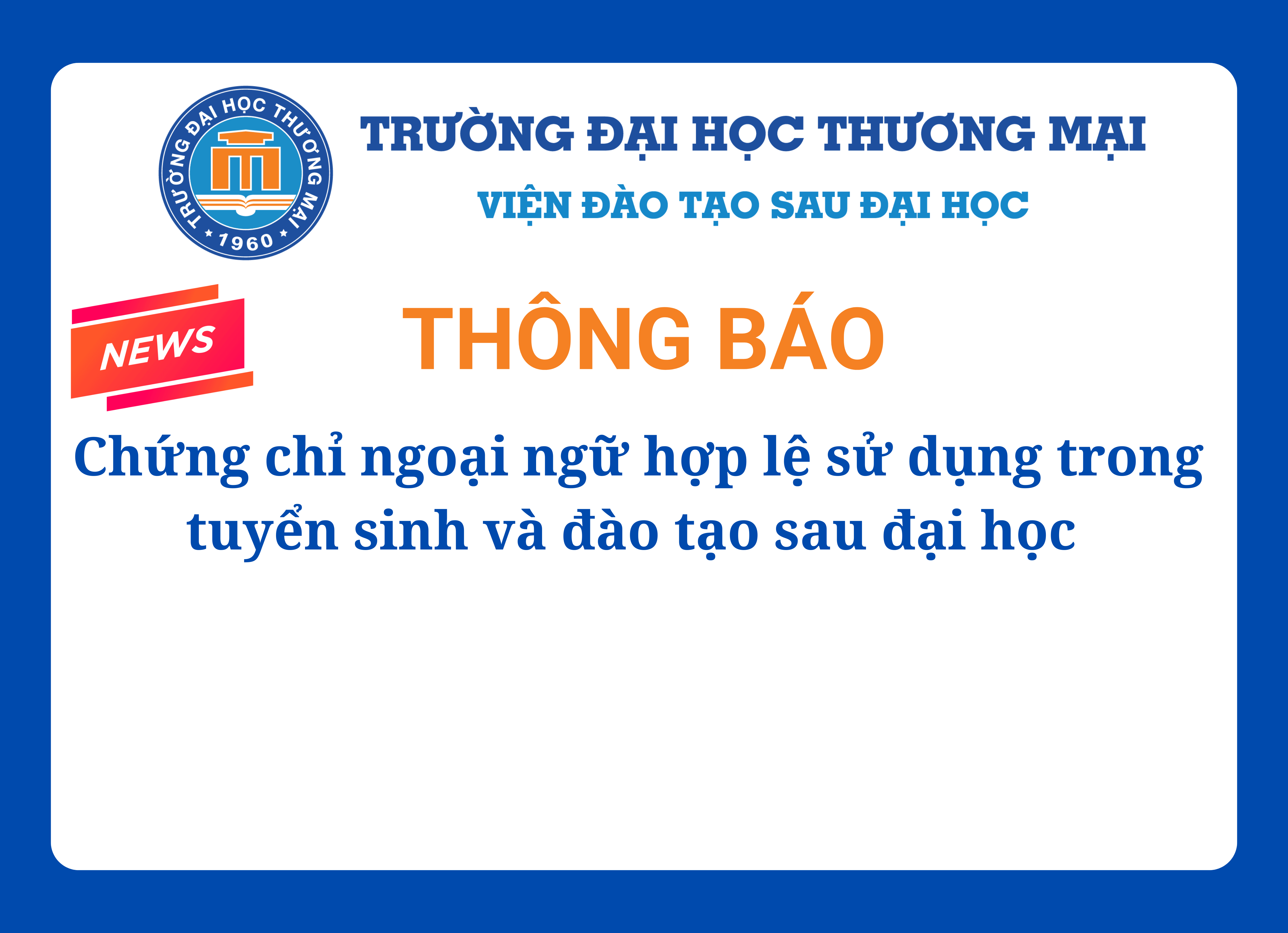 Thông báo về việc sử dụng chứng chỉ ngoại ngữ trong đào tạo sau đại học