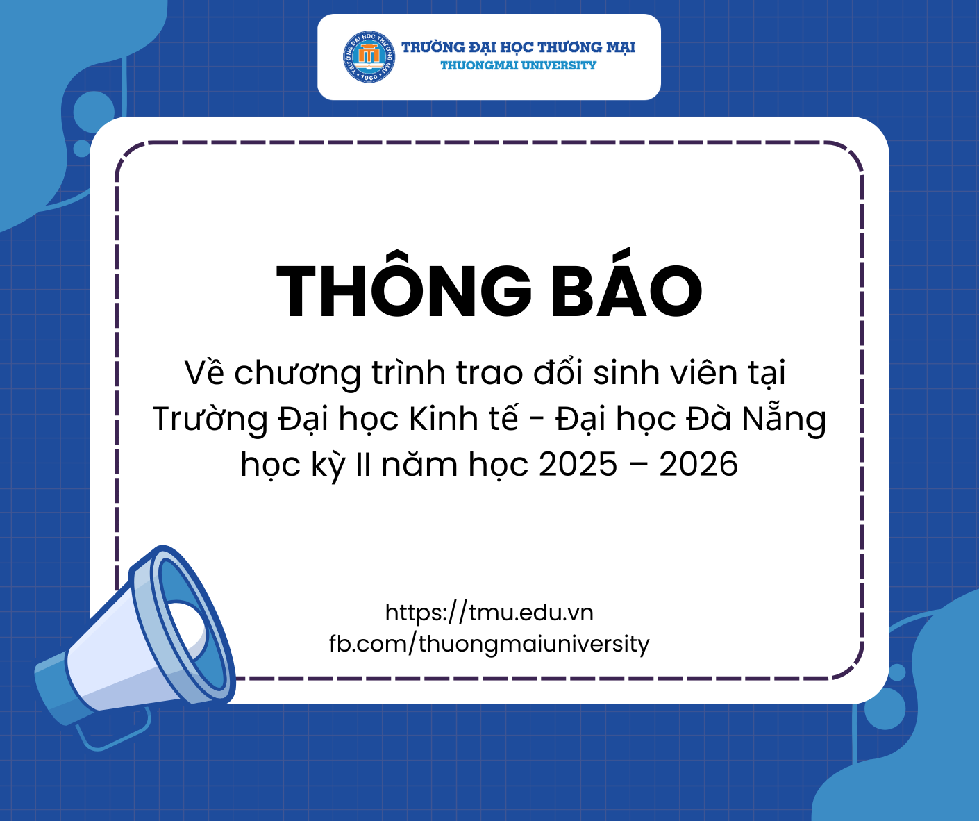 Thông báo về chương trình trao đổi sinh viên tại Trường Đại học Kinh tế - Đại học Đà Nẵng Học kỳ II năm học 2025 – 2026
