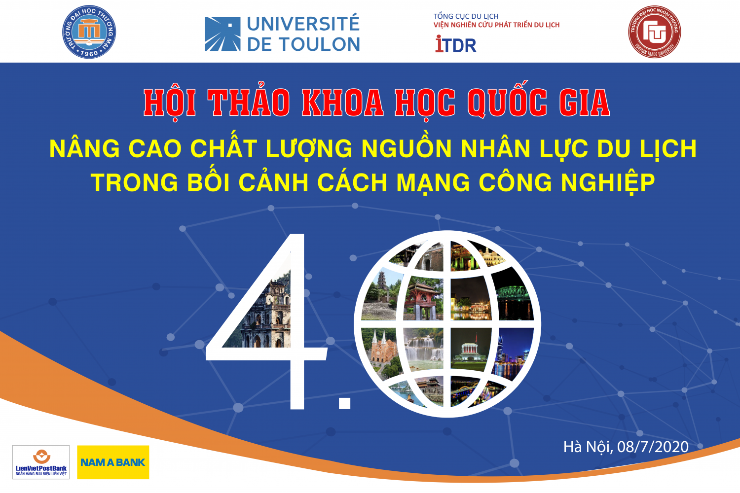 HỘI THẢO KHOA HỌC QUỐC GIA: “NÂNG CAO CHẤT LƯỢNG NGUỒN NHÂN LỰC DU LỊCH TRONG BỐI CẢNH CÁCH MẠNG CÔNG NGHIỆP 4.0”