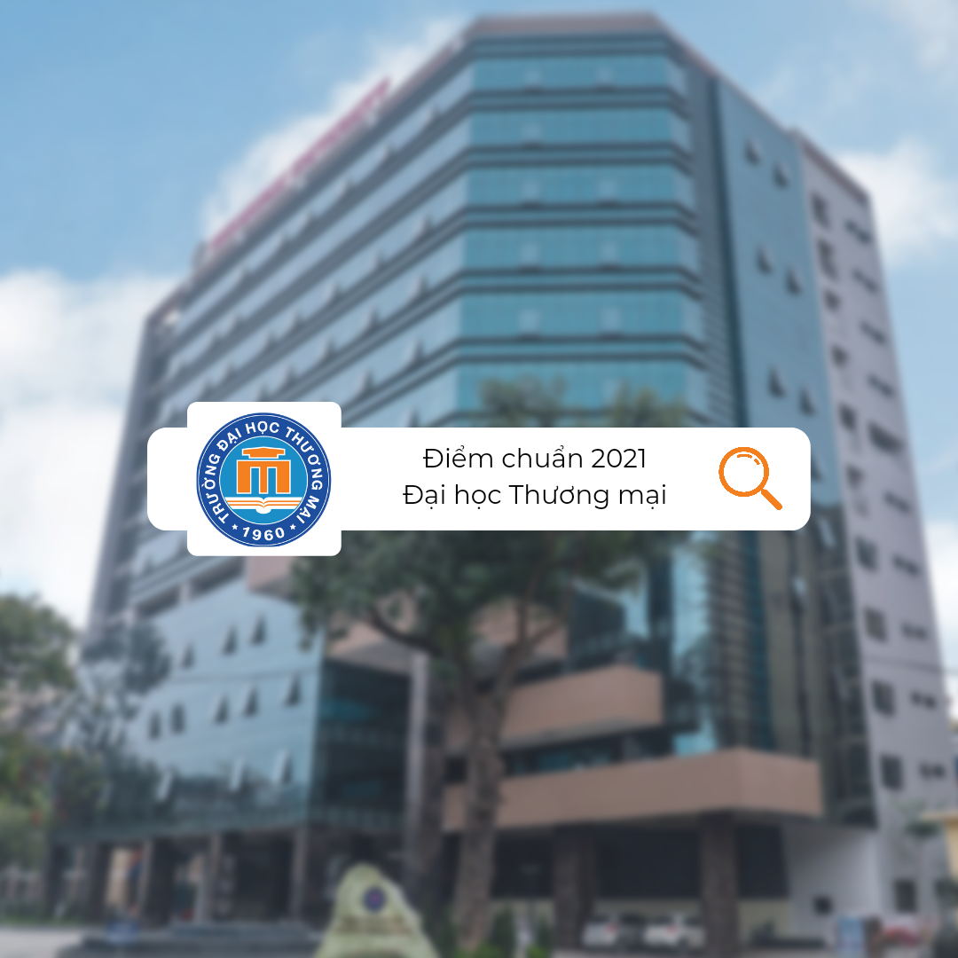 Quyết định quy định điểm trúng tuyển đại học chính quy năm 2021, theo phương thức xét tuyển dựa trên kết quả thi TN THPT 2021